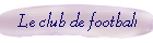 Le club de football